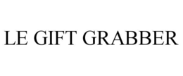 le gift grabber