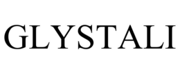 glystali