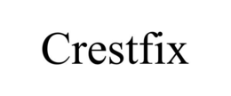 crestfix