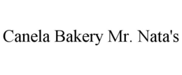 canela bakery mr. nata's