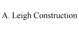 a. leigh construction