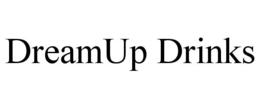 dreamup drinks