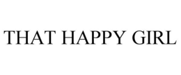 that happy girl