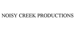 noisy creek productions