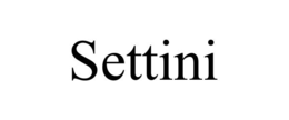 settini