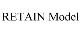 retain model