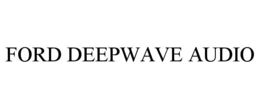 ford deepwave audio