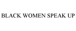 black women speak up