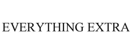 everything extra