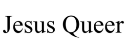 jesus queer