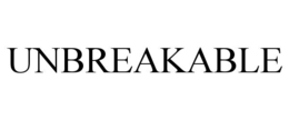unbreakable