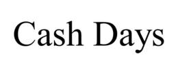 cash days