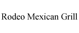 rodeo mexican grill