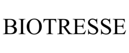 biotresse