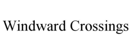 windward crossings