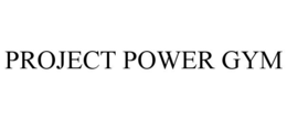 project power gym