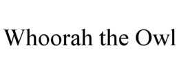 whoorah the owl