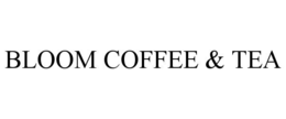 bloom coffee & tea