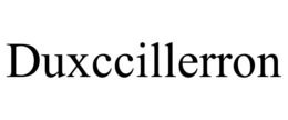 duxccillerron