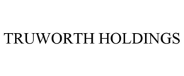 truworth holdings