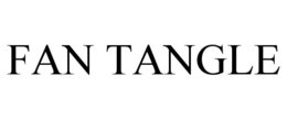 fan tangle