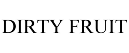 dirty fruit