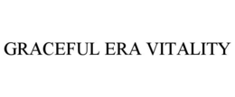 graceful era vitality