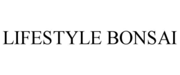 lifestyle bonsai