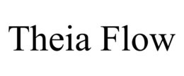 theia flow