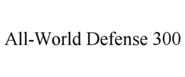all-world defense 300