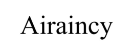 airaincy
