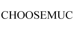 choosemuc