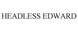 headless edward