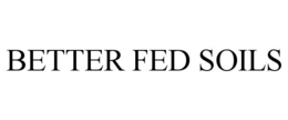 better fed soils