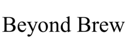 beyond brew