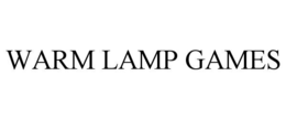 warm lamp games