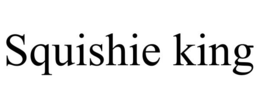 squishie king