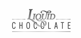 liquid chocolate