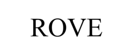 rove