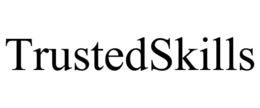 trustedskills