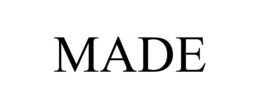 made