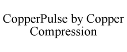 copperpulse by copper compression