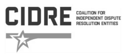 cidre coalition for independent dispute resolution entities