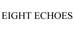 eight echoes