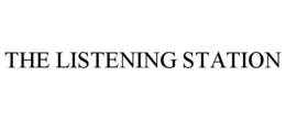 the listening station