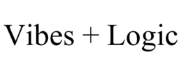 vibes + logic