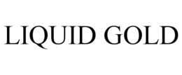 liquid gold