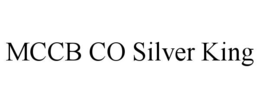 mccb co silver king
