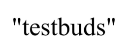 "testbuds"
