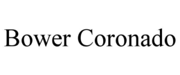bower coronado